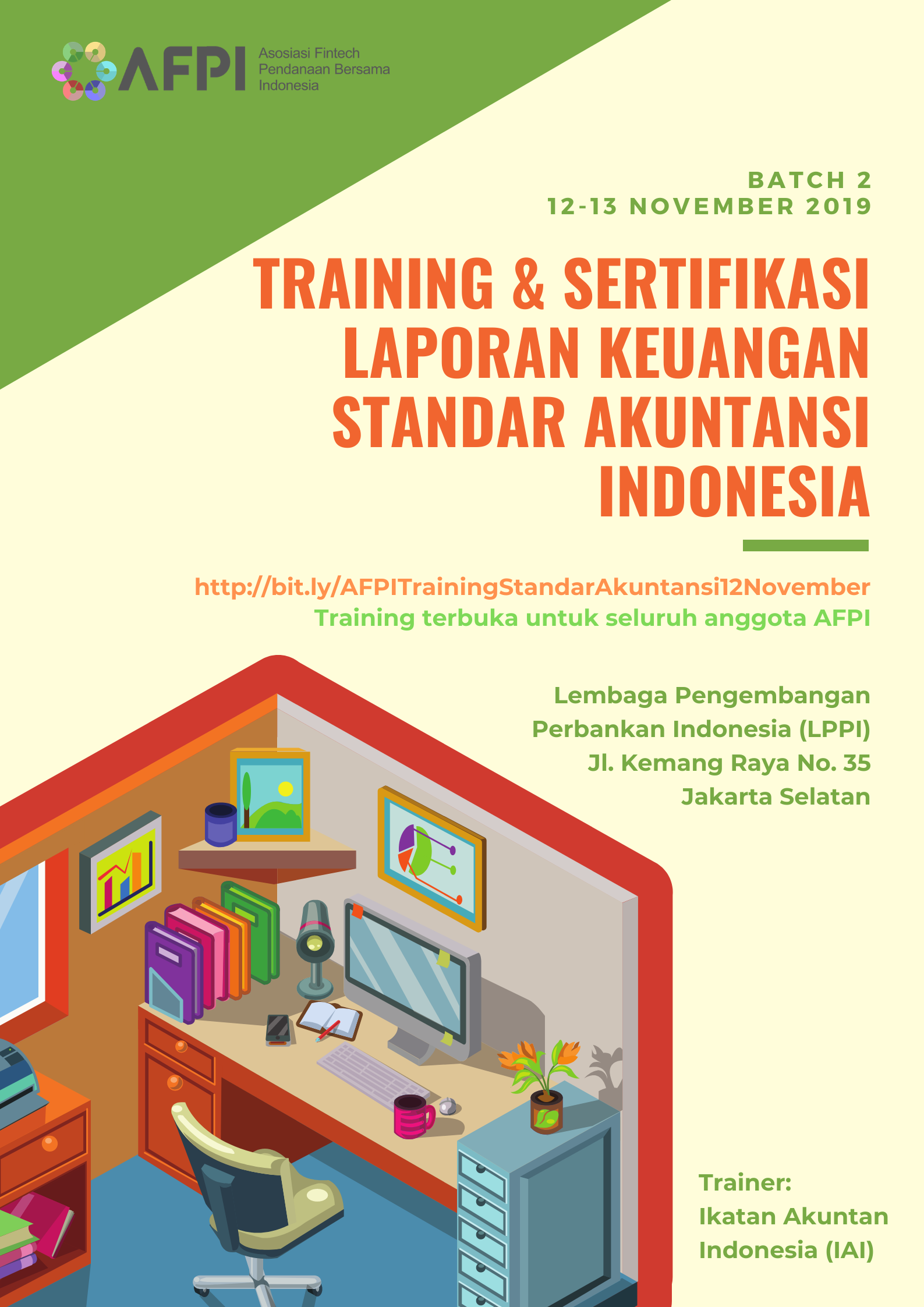 Training dan Sertifikasi Laporan Keuangan Standar Akuntansi Indonesia - Batch I
